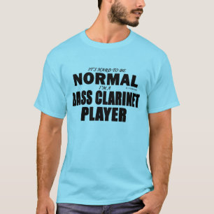 Normale Bass Clarinet Player T-shirt