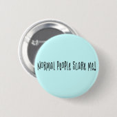 Normale mensen geven me Button (Voorkant /achterkant)