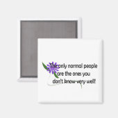 Normale Mensen - Humoureus citaat Magneet (Voorkant / Achterkant)