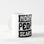 Normale mensen schrikken me koffie Mok (Voorkant links)