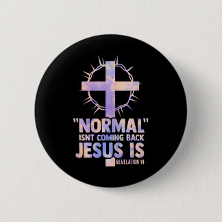 Normale SNT terugkomst Jezus is cross Christelijk Ronde Button 5,7 Cm