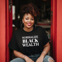 Normalize Black Wealth T-shirt voor vrouwen
