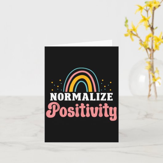 Normalize Sitivity Rainbow Funny Saying Motivation Kaart (Gele Bloem)