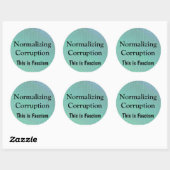 Normalizing Corruption Ronde Sticker (Vel)