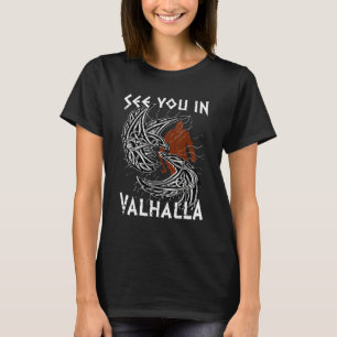 Norse Mythology Odin's Raven ziet je in Valhalla V T-shirt