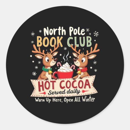 North Pole Book Club Hot Cocoa geserveerd dagelijk Ronde Sticker (Voorkant)