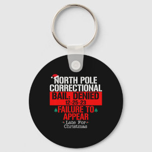 North Pole Correctional Bail ontkende mislukking v Sleutelhanger