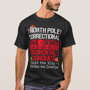 North Pole Correctional vertelde de Kinder kerstoo T-shirt
