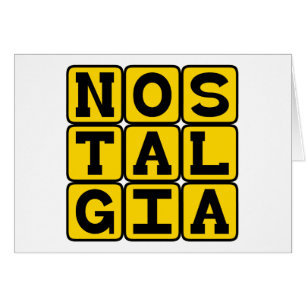 Nostalgie, Mélancolie du Passé