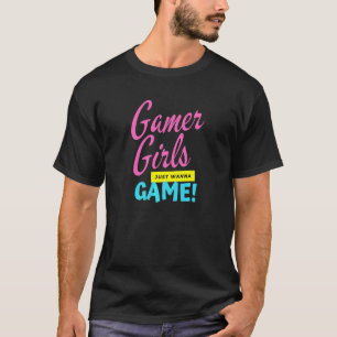 Nostalgische 90s Cute Gamer Girls gewoon Wanna Gam T-shirt