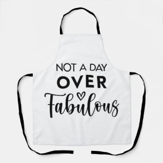 Not a Day Over Fabulous – Funny Birthday Quote Schort