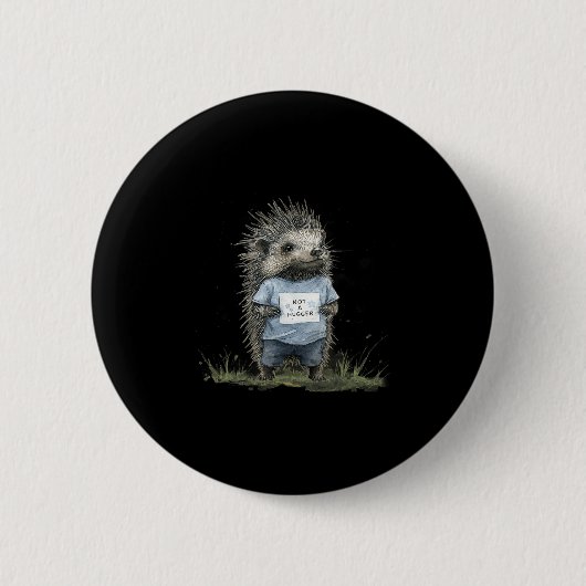 Not A Hugger Hedgehog  Ronde Button 5,7 Cm (Voorkant)