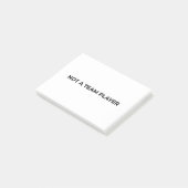 Not A Team Player Minimalist Professional Post-it  (Incliné)