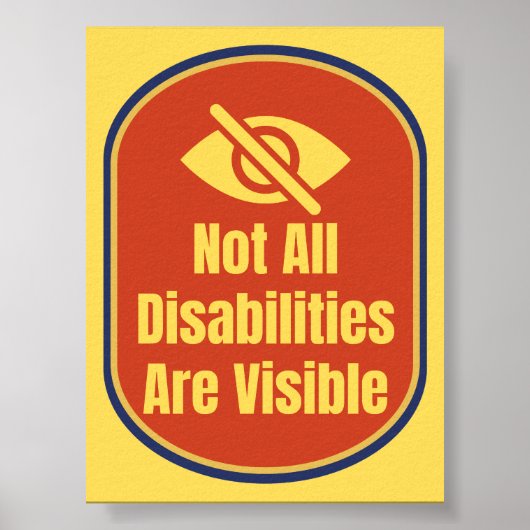 Not All Disabilities Are Visible - Blind Version Poster (Voorkant)