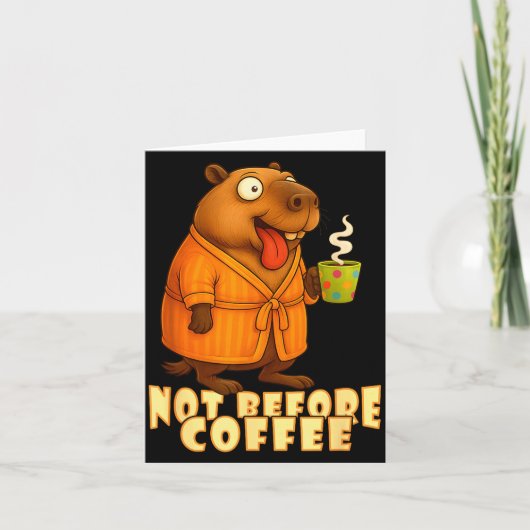 Not Before Coffee-tee – Funny Morning Capybara And Kaart (Voorkant)