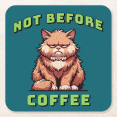 Not Before Coffee Vierkante Kartonnen Onderzetter (Voorkant)