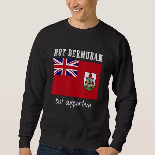 Not Bermudan But Supportive Bermuda Trui (Voorkant)
