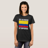Not Colombian But Supportive Colombia Flag Support T-shirt (Voorkant volledig)
