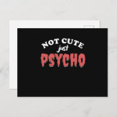 Not Cute Just Psycho Funny Psycho Halloween Gift Briefkaart (Voorkant / Achterkant)