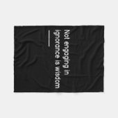 Not Engaging In Ignorance Is Wisdom _ Mindfulness Fleece Deken (Voorkant (Horizontaal))