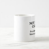 Not Fine Club - Café Mug (Centre)