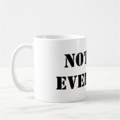 Not For Everyone Mug | Minimal Quote Coffee Cup Koffiemok (Links)