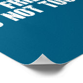 Not Friendly Don't Touch Funny Sarcastic Quote For Poster (Hoek)