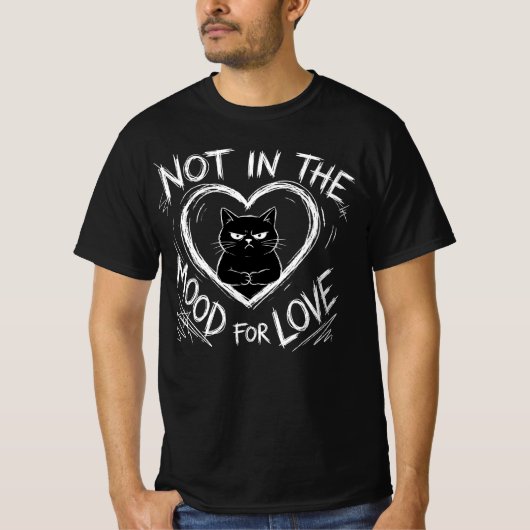 Not In The Mood For Love Grumpy Cat Sarcastic T-shirt (Voorkant)
