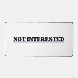 Not Interested Large Retro Typographic Bureaumat