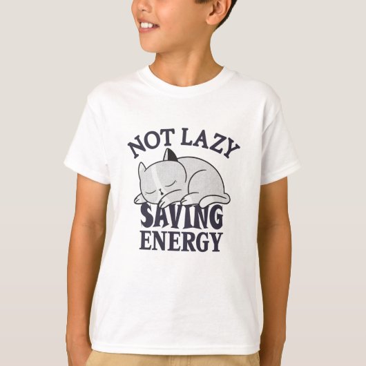 Not lazy, Saving Energy Cat T-shirt (Voorkant)