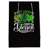 Not Lucky Simply Blessed Christian Medium Cadeauzakje (Achterkant)