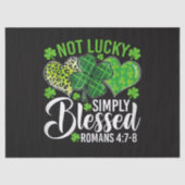 Not Lucky Simply Blessed Christian Tissuepapier (Voorkant)