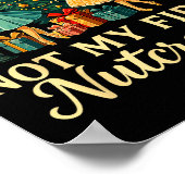 Not My First Nutcracker Sugar Plum Costume, Christ Poster (Hoek)