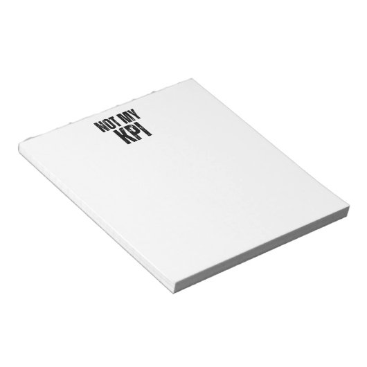 Not My KPI Minimalist Daily Task List Notepad Notitieblok (Schuin)