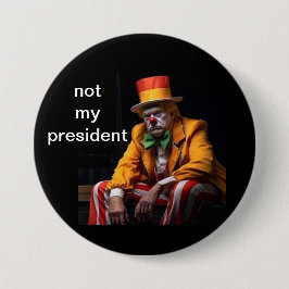 not my president ronde button 7,6 cm
