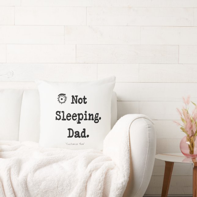 Not Sleeping Dad Pillow – Custom Nap Gift Kussen (Bank)