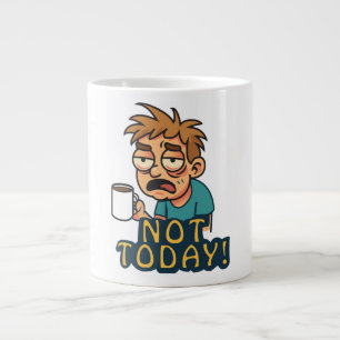 Not Today! Extra Grote Beker