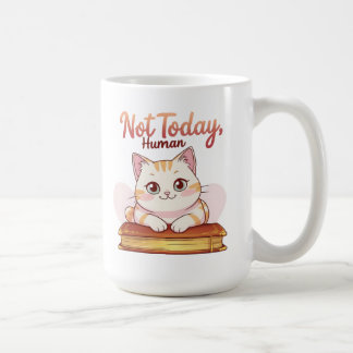 Not Today Human Cute Cat on Book Funny Design Koffiemok