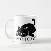 Not Today Mug Funny Coffee Mug for Cat Lovers (Gauche)