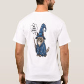 Not Today Muggle Grumpy Wizard Cat T-Shirt - Funny (Achterkant)