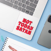 Not Today Satan | Black and Red Contour Sticker (Laptop met iPhone)