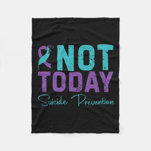 Not Today Suicide Prevention Premium Fleece Deken (Voorkant)
