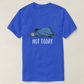 Not Today Tired Donkey Cartoon Design T-shirt