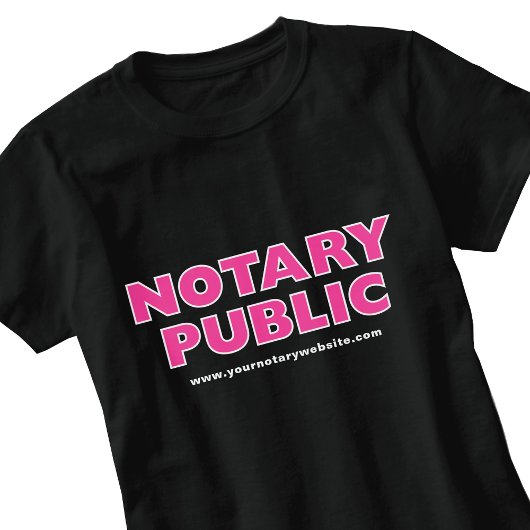 Notaire Public Pink Black Editable Website T-Shirt