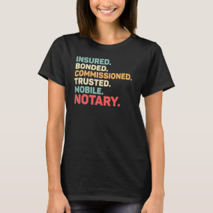 Notaris overheidsaanklager bij wet notarishandteke t-shirt