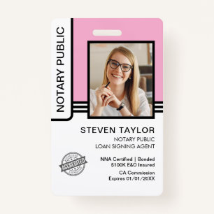 Notaris Public Loan Signing Agent ID Badge
