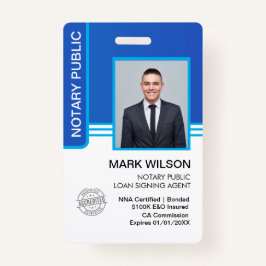 Notary Public Loan Signing Agent ID Badge