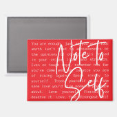 "Note to Self" Inspirational Magnet Magneet (Voorkant / Achterkant)