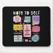 Note To Self Psychologist Mental Health Awareness  Muismat (Voorkant)