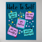 Note To Self You Suicide Prevention Awareness  Poster (Voorkant)
